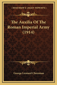The Auxilia Of The Roman Imperial Army (1914)