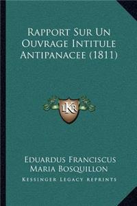 Rapport Sur Un Ouvrage Intitule Antipanacee (1811)