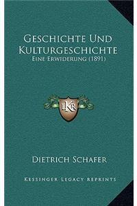 Geschichte Und Kulturgeschichte