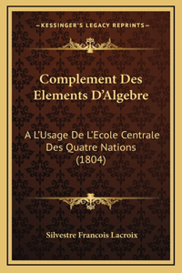 Complement Des Elements D'Algebre