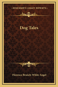 Dog Tales