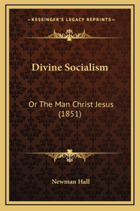 Divine Socialism