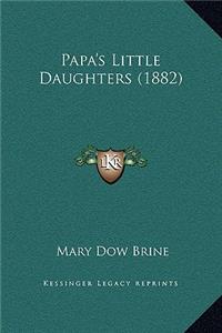 Papa's Little Daughters (1882)