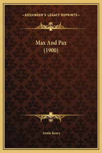 Max And Pax (1900)