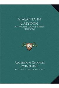 Atalanta in Calydon