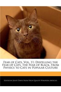 Fear of Cats, Vol. 11