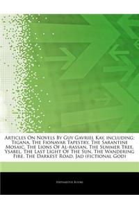 Articles on Novels by Guy Gavriel Kay, Including