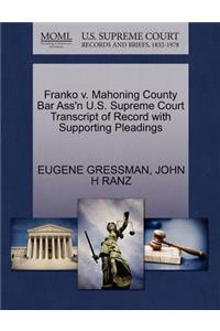 Franko V. Mahoning County Bar Ass'n U.S. Supreme Court Transcript of Record with Supporting Pleadings
