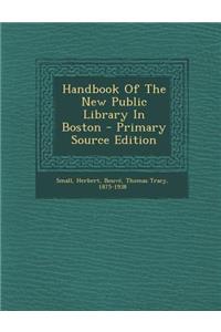 Handbook of the New Public Library in Boston