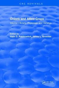 Onions and Allied Crops: Volume I: Botany, Physiology, and Genetics