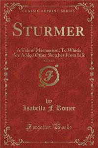 Sturmer, Vol. 3 of 3