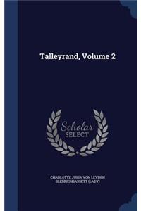 Talleyrand, Volume 2