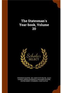 The Statesman's Year-Book, Volume 20