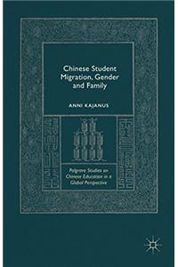 Chinese Student Migration, Gender and Family