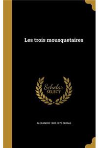 Les trois mousquetaires