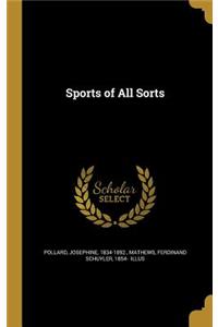 Sports of All Sorts