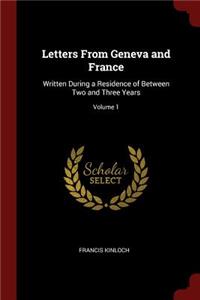 Letters from Geneva and France