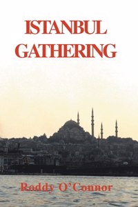 Istanbul Gathering