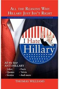 I Hate Hillary