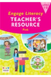 Engage Literacy Pink: Levels 1-2 Teacher's Resource Book