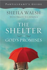 Shelter of God's Promises Bible Study Participant's Guide