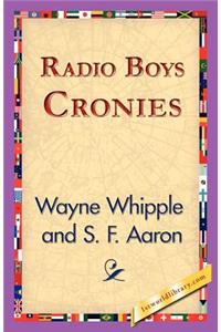 Radio Boys Cronies