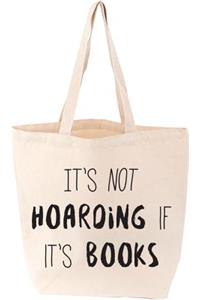 Hoarding Tote