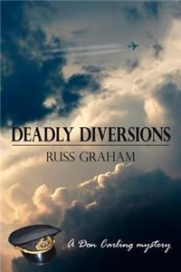 Deadly Diversions