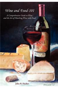 Wine and Food - 101