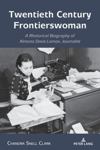 Twentieth Century Frontierswoman