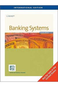 Banking Systems, International Edition
