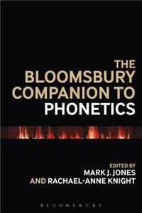 Bloomsbury Companion to Phonetics