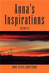 Anna's Inspirations Volume III