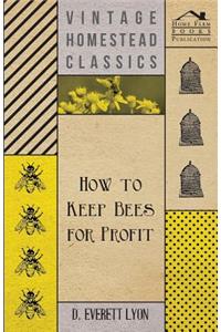 How to Keep Bees for Profit