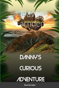 Dannys Life Lesson Adventures
