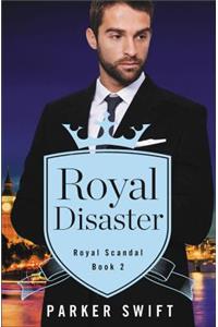 Royal Disaster