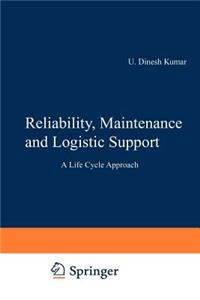 Reliability, Maintenance and Logistic Support