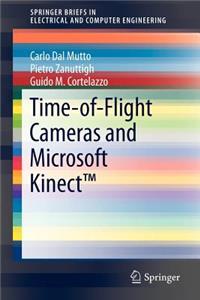 Time-Of-Flight Cameras and Microsoft Kinect(tm)