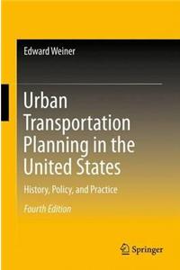 Urban Transportation Planning in the United States