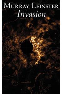 Invasion by Murray Leinster, Science Fiction, Adventure, Fantasy
