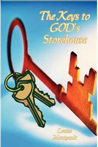The Keys to God's Storehouse
