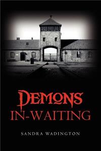 Demons In-Waiting
