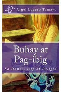 Buhay at Pag-ibig