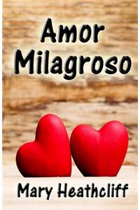 Amor Milagroso