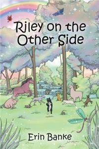 Riley on the Other Side