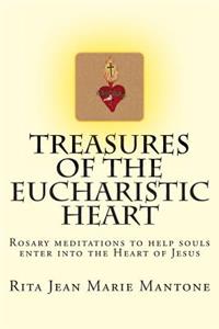Treasures of the Eucharistic Heart