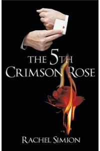 5th Crimson Rose