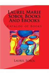 Laurel Marie Sobol Books And Ebooks