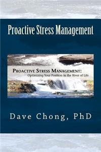 Proactive Stress Management