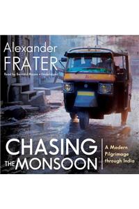 Chasing the Monsoon